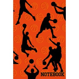Basketball Notebook: Basketball Player Silhouette Lined Journal, Basketball Gift for Men, Boys and Basketball Fans