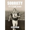 Sobriety Is A Team Sport