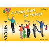 Flying Strings A Flying Start for Strings Violin Book 1