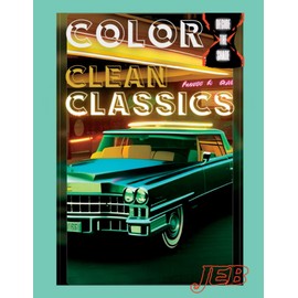 Color Clean Classics: Outlines to Color by JEB