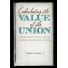 Calculating the Value of the Union: Slavery, Property Rights, and