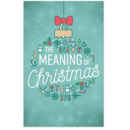 The Meaning Of Christmas (Gospel Tract - Packet of 100 - NIV)