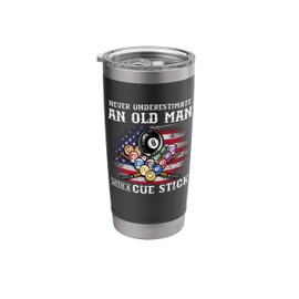Never Underestimate An Old Man With A Cue Stick I Billiards Stainless Steel Insulated Tumbler