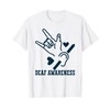 Support Hearing Loss & Deaf Awareness T-Shirt