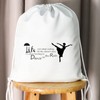 BDPWSS Dance Teacher Gift Dancer Drawstring Backpack Life Is About
