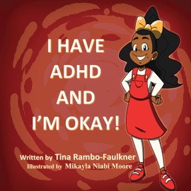 I Have ADHD and I'm Okay