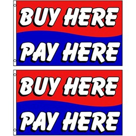 Buy Here Pay Here Two (2) 3'x5' Polyester Flag Banner Signs