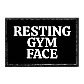 Resting Gym Face | Hook and Loop Attach for Hats, Jeans, Vest, Coat | 2x3 in | by Pull Patch
