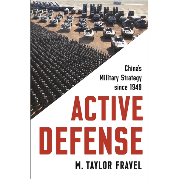 Active Defense: China's Military Strategy since 1949: 2