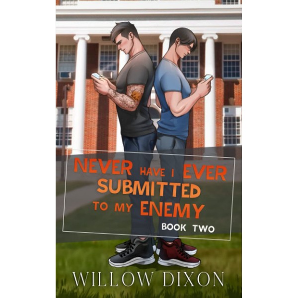 Never Have I Ever: Submitted to my Enemy: Special Edition