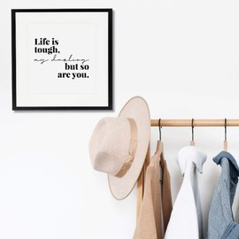 Life Is Tough, My Darling, but So Are You Print, Unframed