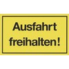 Metafranc Metafranc Hinweisschild "Ausfahrt freihalten!" - 250 x 150 mm
