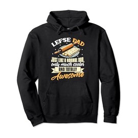 Lefse Shirt Funny Lefse Dad Norwegian Food Father Lefse Pullover Hoodie