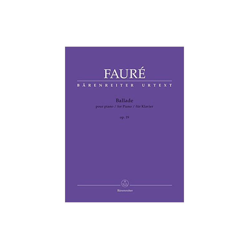 Fauré: Ballade, Op. 19