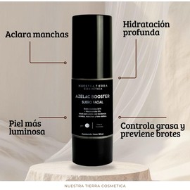 Nuestra Tierra Cosmética Azelac Booster, Suero Facial con Ácido Azelaico 10% y Niacinamida 5%, para Manchas y Brotes, 30ml