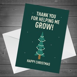 Funny Thank You For Helping Me Grow Christmas Card For Teacher From Child