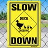 ACONATIC Aluminum Metal Sign - 'Slow Down - Duck Crossing'