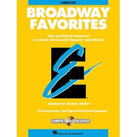 Essential Elements Broadway Favorites: Conductor (Essential Elements Band Method)