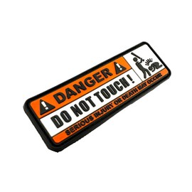 Danger Do Not Touch Baseball Bat Airsoft Paintball PVC Morale Patch