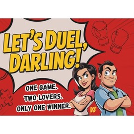 Let's Duel, Darling! One Game. Two Lovers. Only One Winner.: Couples game book with 60+ fun challenges – ideal for dates, gifts, or travel