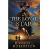 The Loyal Star: A Jack Sage Western