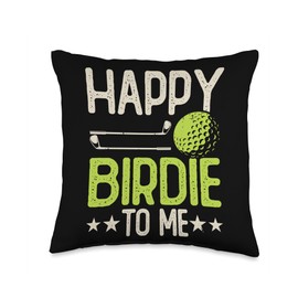 Happy Birdie To Me Throw Pillow