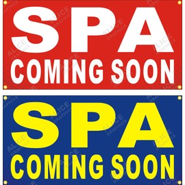 Alice Graphics 22" X 44" SPA COMING SOON Vinyl Banner Sign, Existing Text Change Available (Optional)