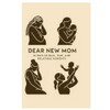 Dear New Mom