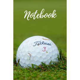 golf notebook: lined golf notebook journal for men boys adults kids for golf lovers
