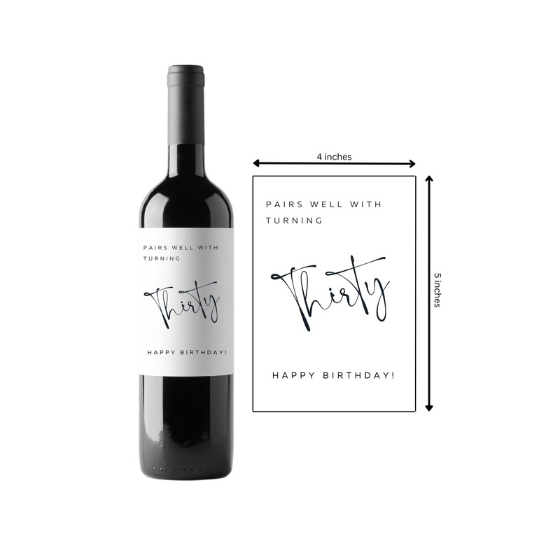 30th Birthday Gift, Pairs Well With Turning Thirty Wine Label