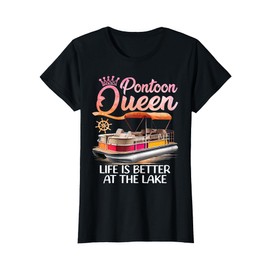 Pontoon Queen Life Is Better At The Lake Pontoon Boat Party T-Shirt