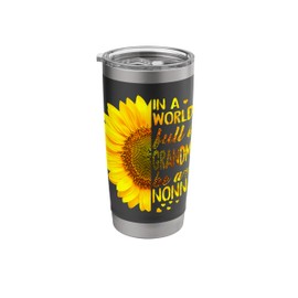 In a world full of grandmas be Nonna Sunflower Grandma Stainless Steel Insulated Tumbler