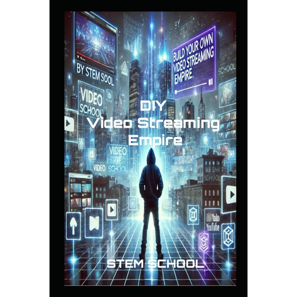 Build Your Own Video Streaming Platform: The Ultimate Guide to