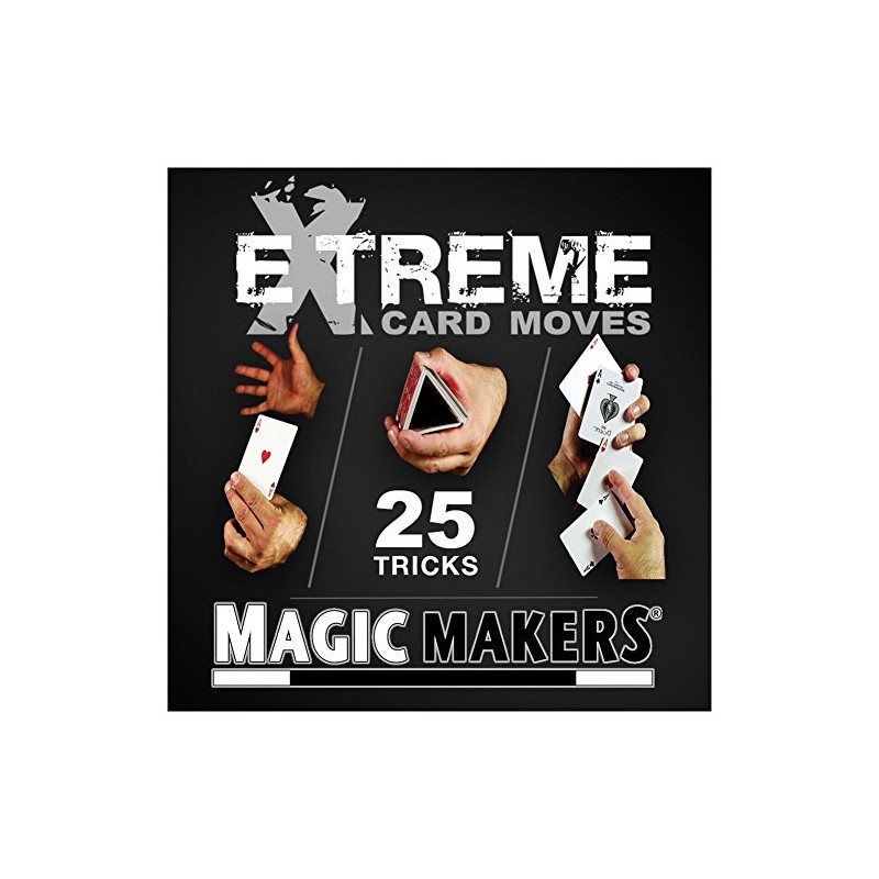 Magic Makers Extreme Card Moves 25 Tricks Performed and Explained