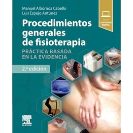 Procedimientos generales de fisioterapia: Práctica basada en la evidencia
