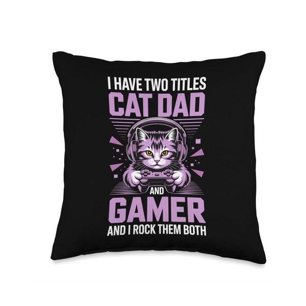 Cat Dad Gamer Funny Gaming Father For Men I Have