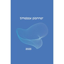 Time Box Daily Time Management Planner - Time Blocking, To Do List Planning Pad, Blank Hourly Notepad: Personal Organiser Notepad for Work
