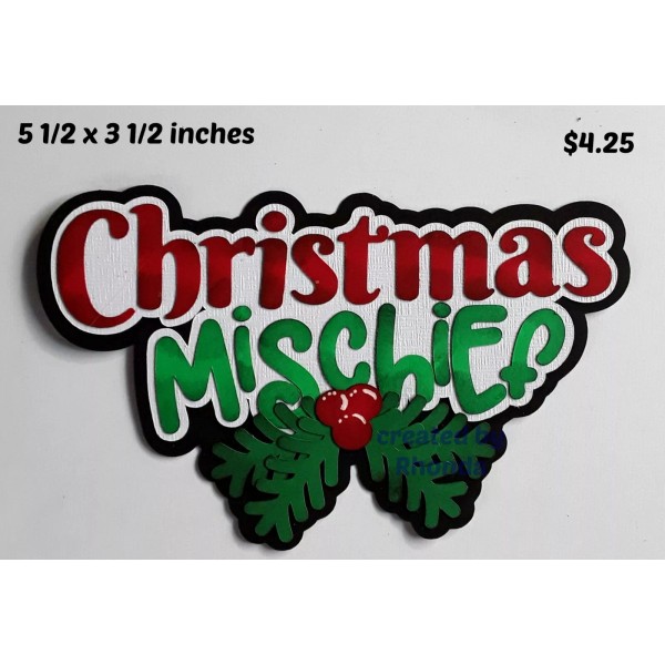 Handmade CHRISTMAS MISCHIEF TITLE scrapbook paper piecing set 3D die