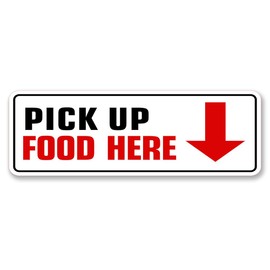 Standard Plus Pick Up Food Here Wall or Door Sign | Public Signage - Large