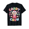 Candy Land Candy Crew Decorations Sweetie Cute Candy Squad T-Shirt