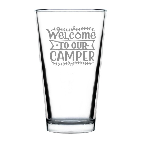 Welcome to Our Camper Hand Engraved Pint Glass, Etched 16oz