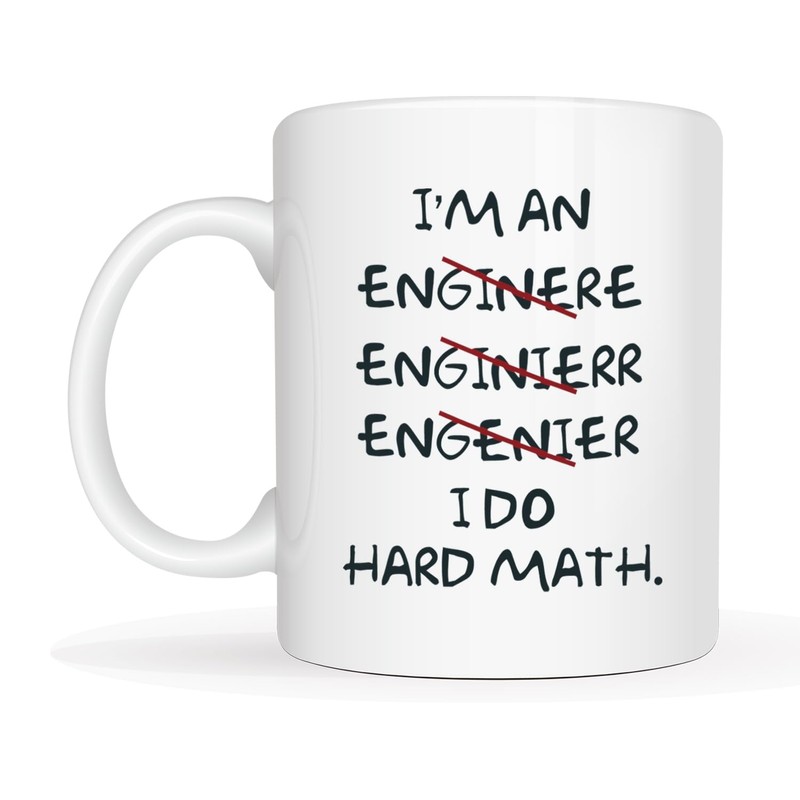 Christmas Gifts Funny Coffee Mugs Wrong I'm an Engineer, I