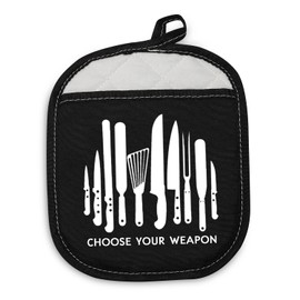 PLITI Chef Pot Holder Funny Baker Gift Choose Your Weapon Heat Resistant Potholder Oven Pads With Pocket Cooking Lover Gift (Chef Choose your PHU)