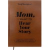 Dad Mom, I Want to Hear Your Story, Wrapped Hardback,