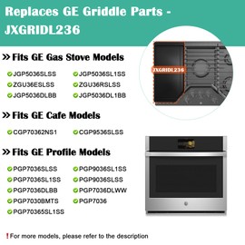 JXGRIDL236 Cast Iron Griddle Replacement for GE Gas Stove Top, JGP5036SLSS, PGP7036SLSS PGP9036SL1SS PGP7036SL1SS PGP9036SLSS, GE Cafe CGP70362NS1, 5 Burner Griddle Plate Flat Cooktop.