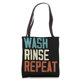 Wash Rinse Repeat Worker Job Profession Occupation Laundry Tote Bag