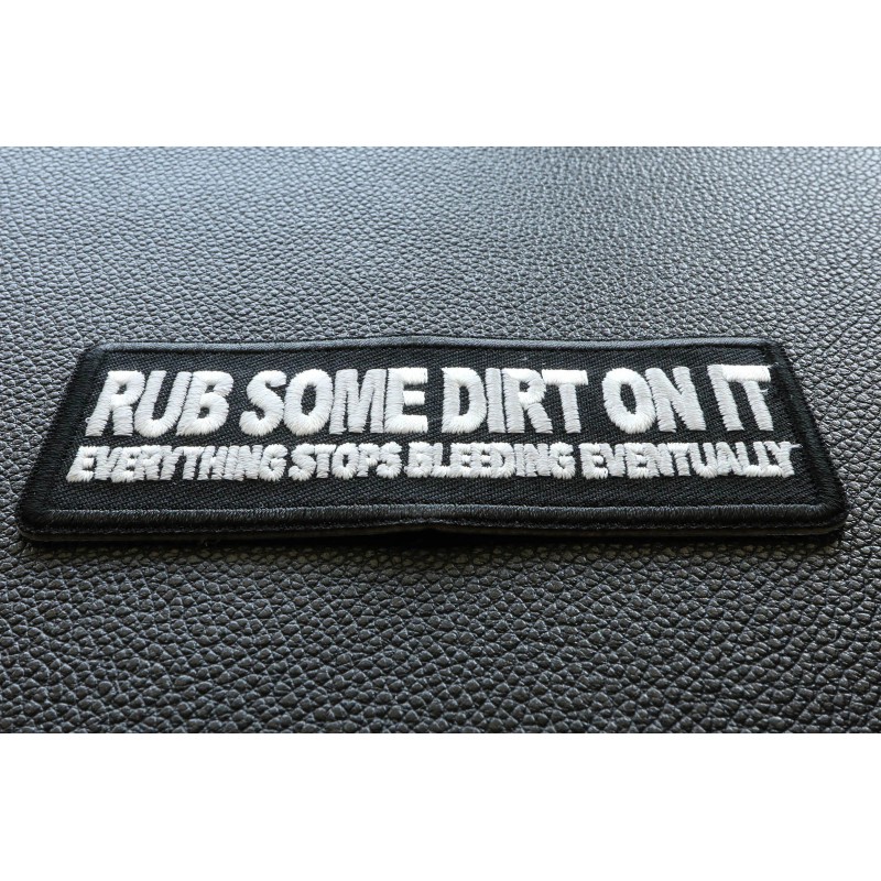 Ivamis Rub Some Dirt On It, Everything Stops Bleeding Patch