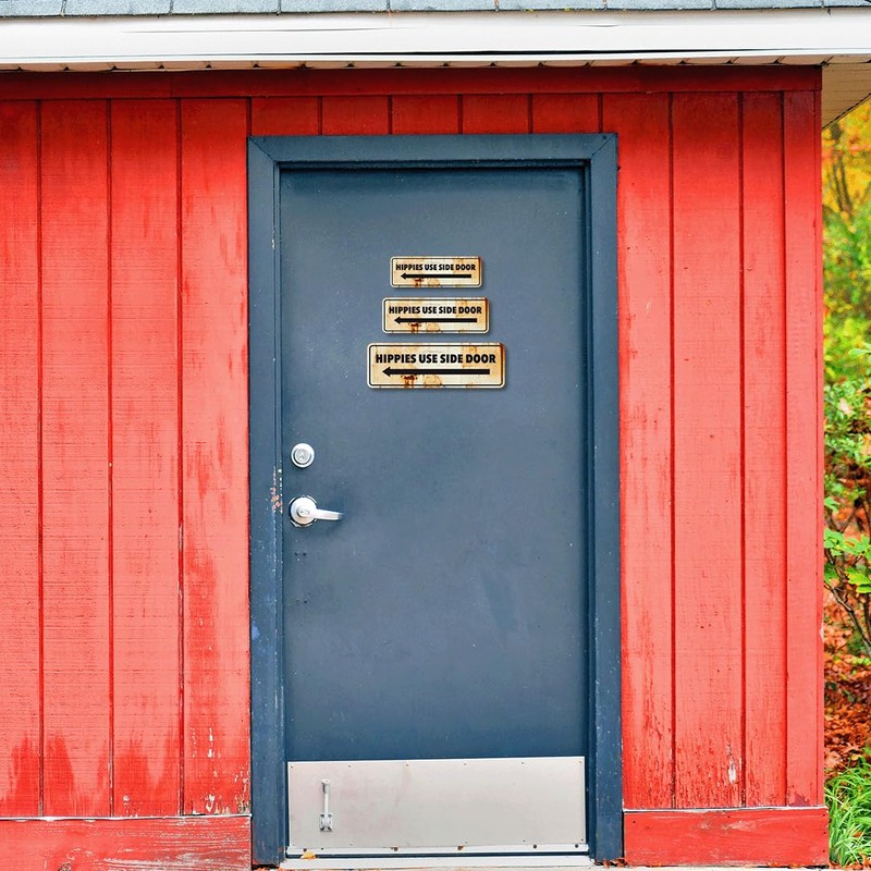 Standard Plus Hippies Use Side Door Door or Wall Sign