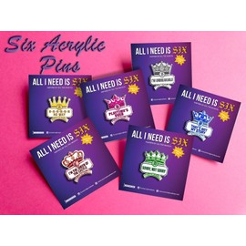Musical All I Need is Six Acrylic PIN | 1 Individual ACRYLIC PIN by Coloring Broadway | Inspired by Six, The Musical - Laser Cut - High Definition (1.5" x 1.15"), Acrylic, no gemstone