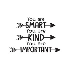 You are Smart Kind You are Important Benevolent Talented Resilient Strong Wall Art Sticker Designs Vinyl Stickers for Home House Walls Rooms Windows Bedroom Decoration Size (12x12 inch)